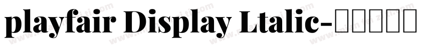 playfair Display Ltalic字体转换